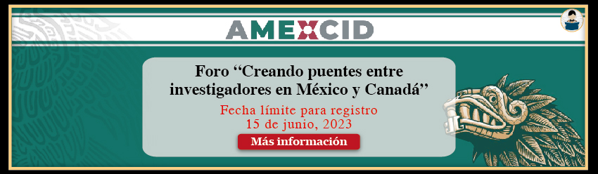 Registro de porpuestas para el Foro 'Creando puentes entre investigadores en México y Canadá'